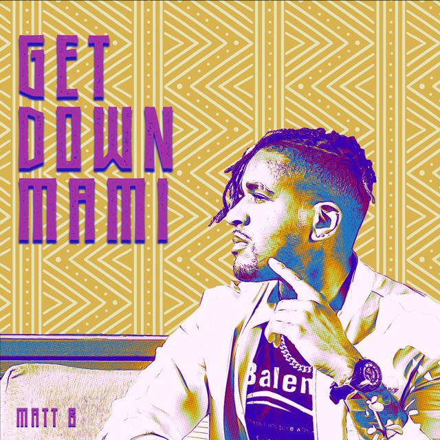 Matt B - 'Get Down Mami' [Ringtone]