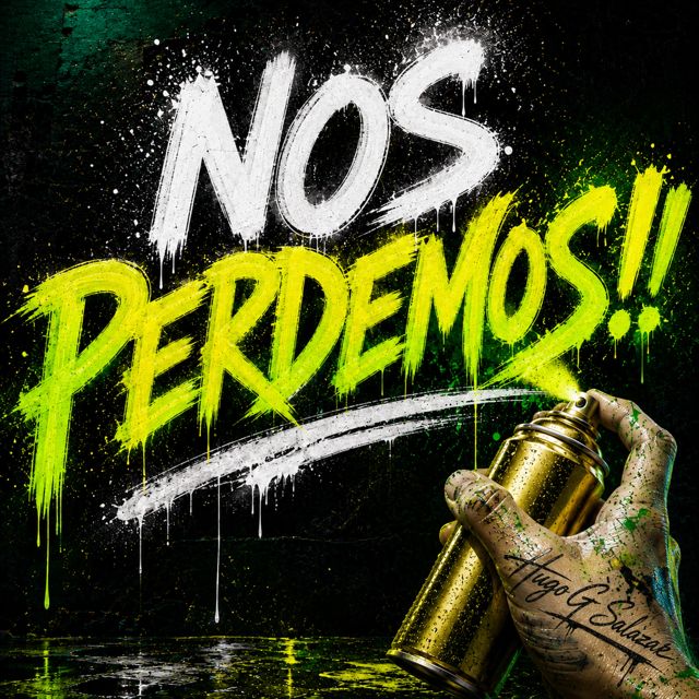 HUGO G SALAZAR - 'NOS PERDEMOS' [Ringtone]