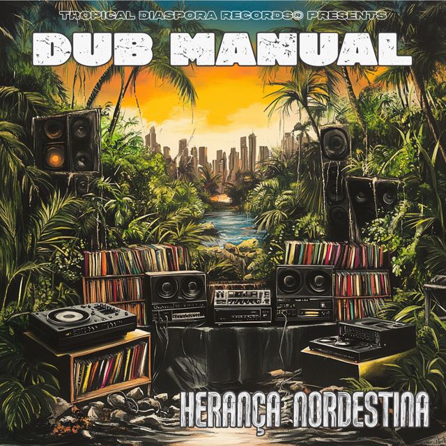 Dub Manual - 'Herança Nordestina' [Ringtone]