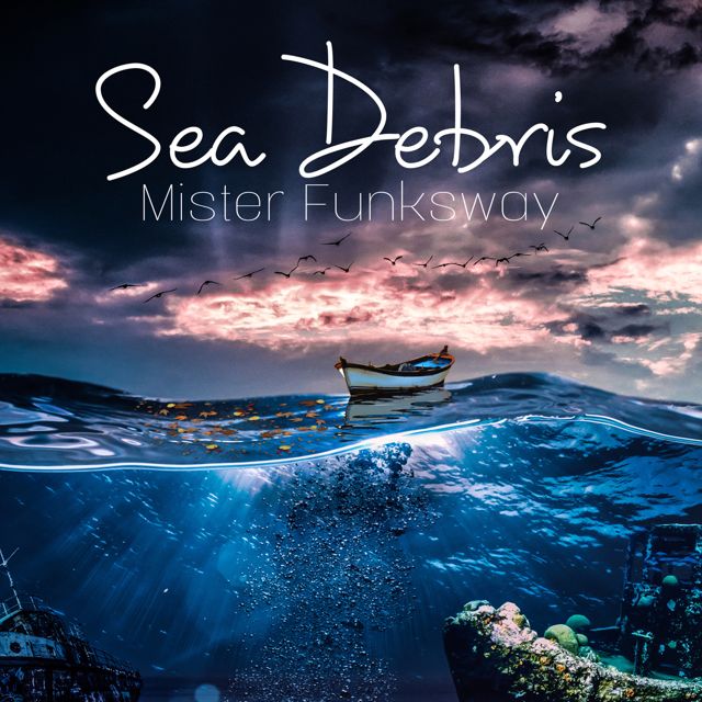 Mister Funksway - 'Sea Debris' [Ringtone]