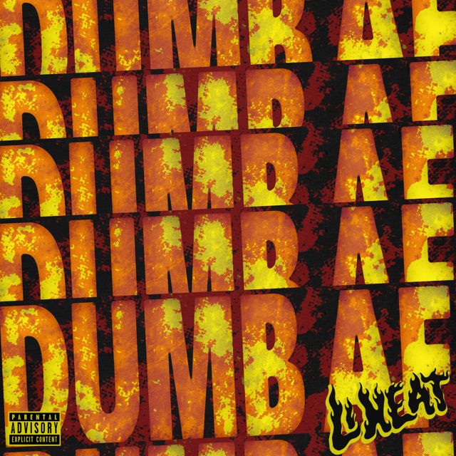 Li Heat - 'Dumb AF' [Ringtone]