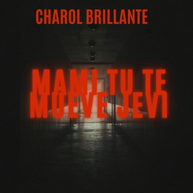 Charol Brillante - 'Mami tu te mueve jevi' [Ringtone]