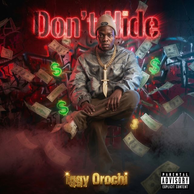 Iggy orochi - 'Don’t Hide' [Ringtone]