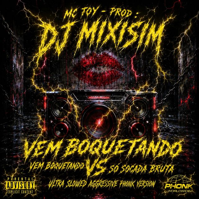 Mc Toy - 'Vem Boquetando vem Boquetando vs Só Socada Bruta (feat. Dj Mixisim)' [Ringtone]