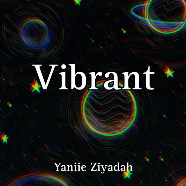 Yaniie Ziyadah - 'Vibrant' [Ringtone]