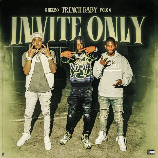 Trench Baby - 'Invite Only (feat. Polo G & G Herbo)' [Ringtone]