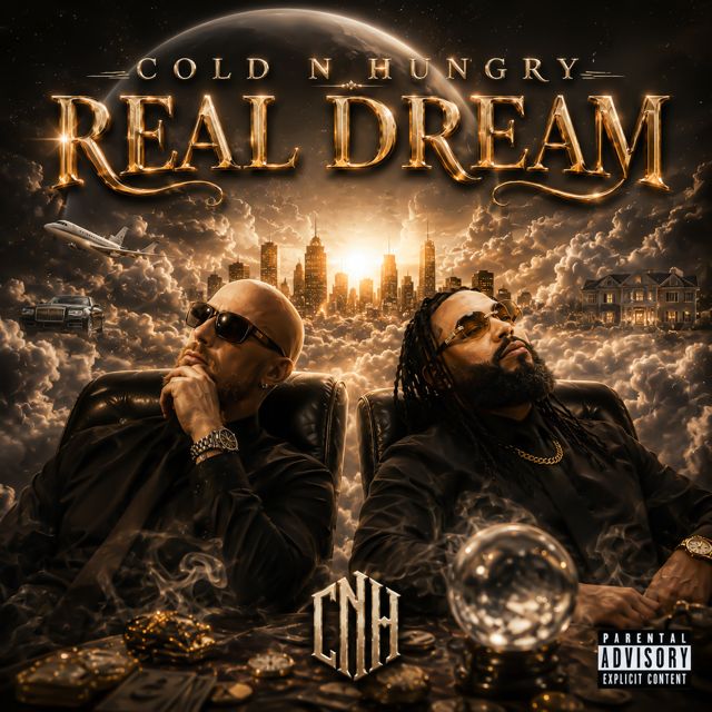 Cold n Hungry - 'Real Dream' [Ringtone]