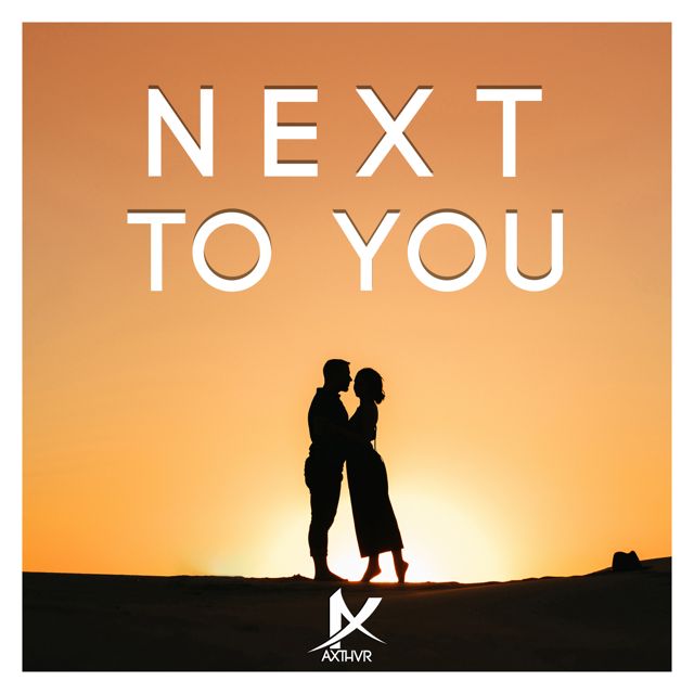 Axthvr - 'Next to You' [Ringtone]