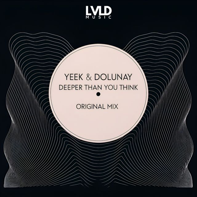 YEEK - 'Deeper Than You Think (feat. Dolunay)' [Ringtone]
