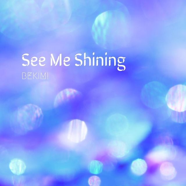 Bekim! - 'See Me Shining (Edit)' [Ringtone]