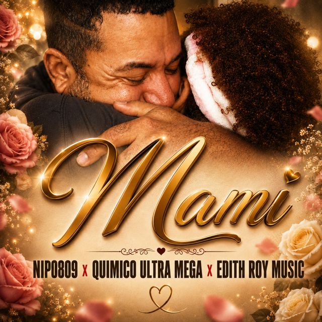 Nipo809 - 'Mami (feat. Quimico Ultra Mega & Edith Roy Music)' [Ringtone]