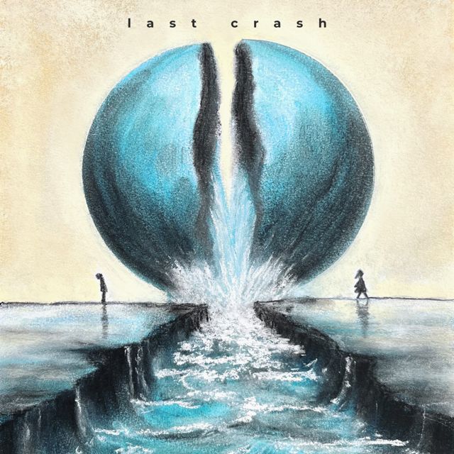 Last Crash - 'An Ocean Divides' [Ringtone]
