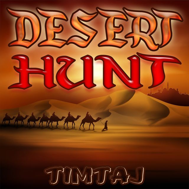 TimTaj - 'Desert Hunt' [Ringtone]