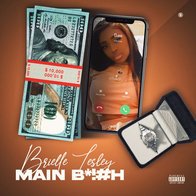 Brielle Lesley - 'Main Bitch' [Ringtone]