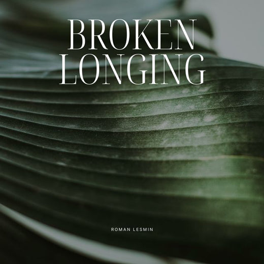 Roman Lesmin - 'Broken Longing' [Ringtone]