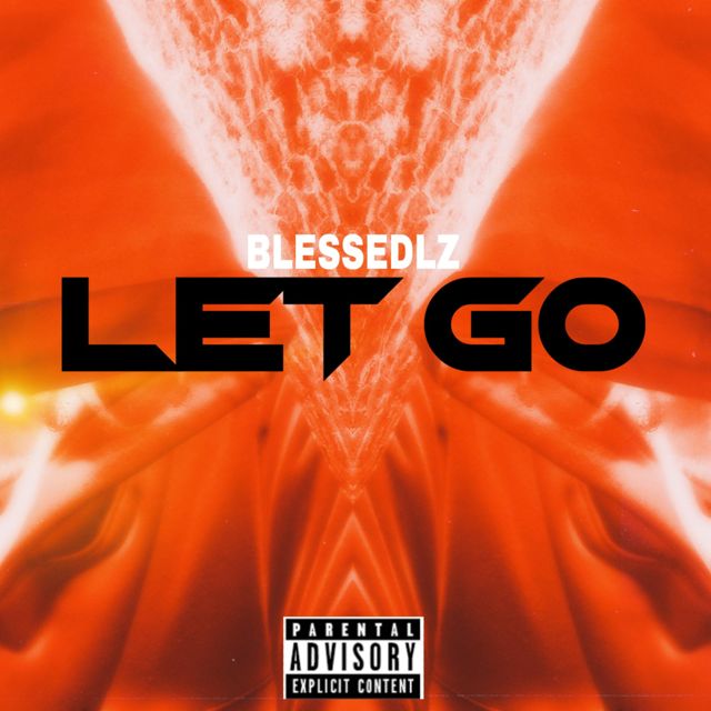Blesslz - 'Let Go' [Ringtone]