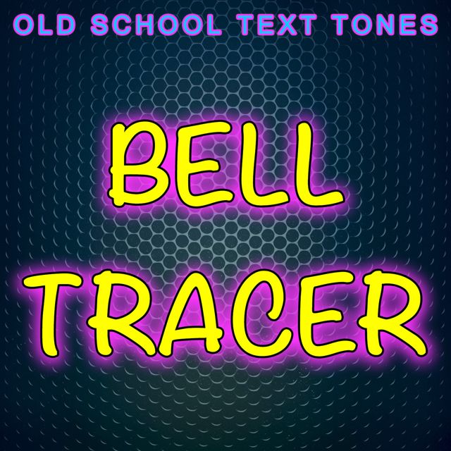 Old School Text Tones - 'Bell Tracer (Text Tone)' [Ringtone]