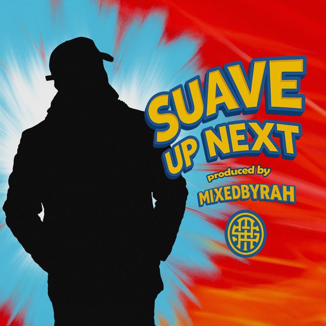 Suave-Ski - 'Suave Up Next' [Ringtone]