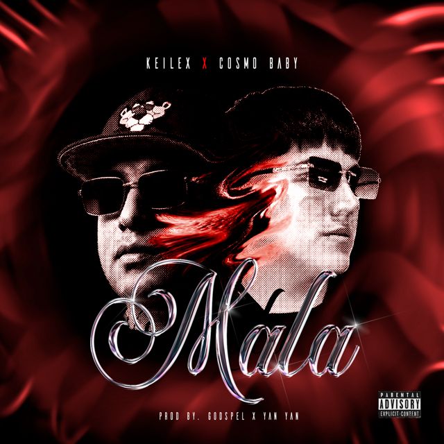 Keilex - 'Mala (feat. Cosmo Baby)' [Ringtone]