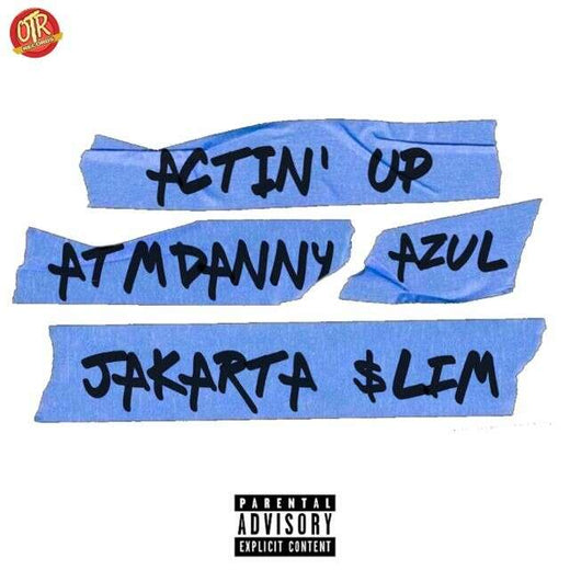 Jakarta $Lim feat. ATM Danny & Azul - 'Actin' Up' [Ringtone]