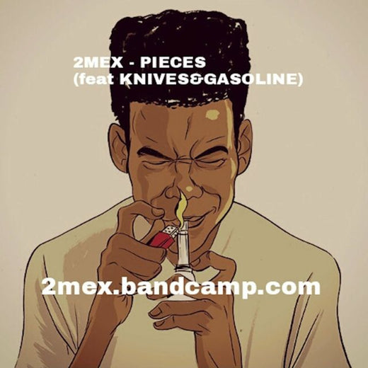 2Mex - 'Pieces (feat. Omd)' [Ringtone]