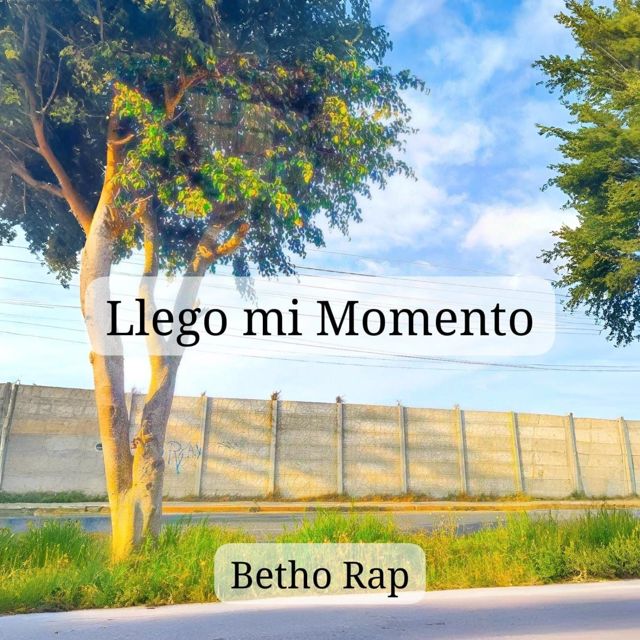 Betho Rap - 'Llego mi Momento' [Ringtone]