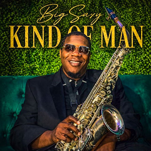 Big Saxy - 'Kind of Man' [Ringtone]