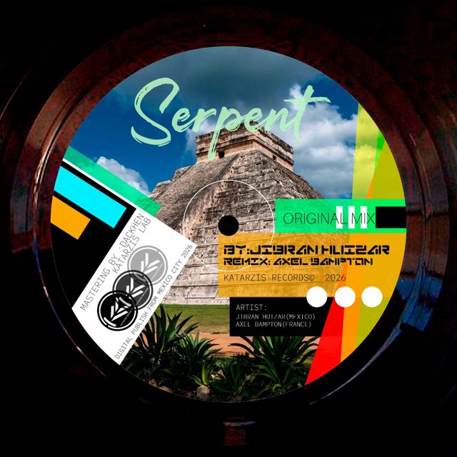 Jibran Huizar - 'Serpent (Remix Axel Bampton) (feat. Axel Bampton)' [Ringtone]