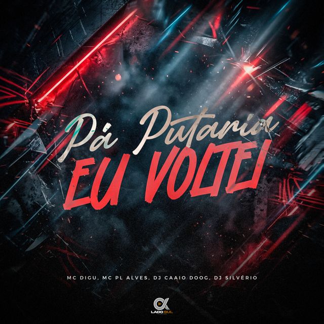 DJ Caaio Doog - 'Pá Putaria Eu Voltei (feat. MC Digu & mc pl alves & DJ Silvério)' [Ringtone]