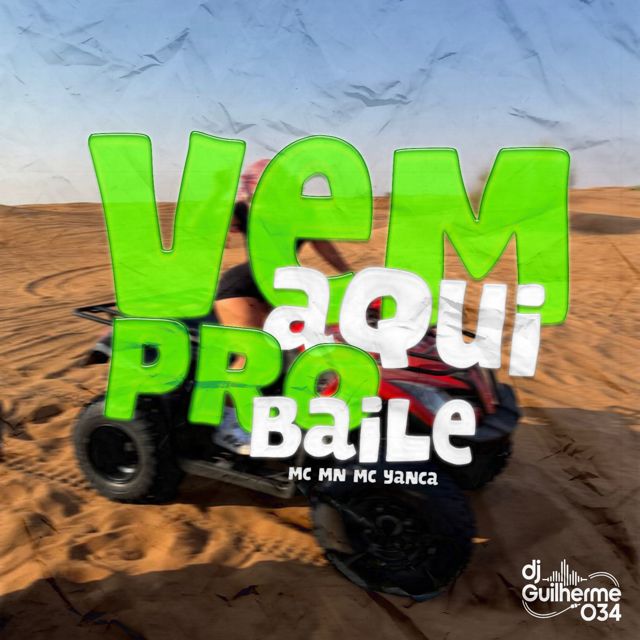 MC MN - 'Vem Aqui Pro Baile (feat. MC Yanca & DJ GUILHERME034 & Funk Maia)' [Ringtone]