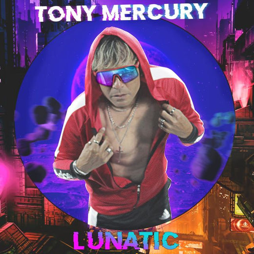Tony Mercury - 'Lunatic' [Ringtone]