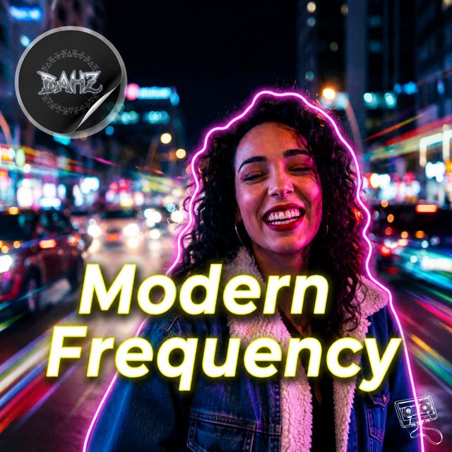 BAHZ - 'Modern Frequency' [Ringtone]