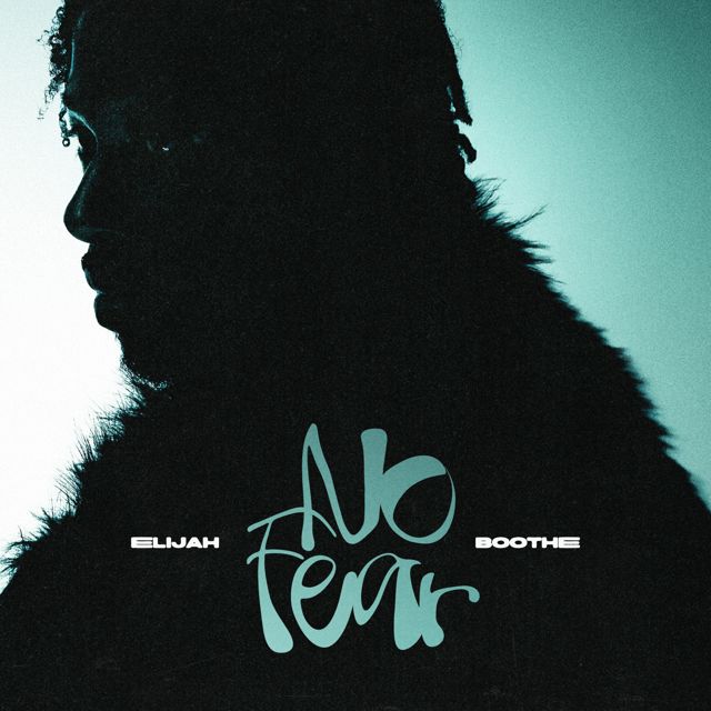 Elijah Boothe - 'No Fear' [Ringtone]