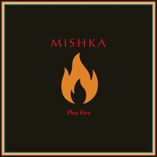 Mishka - 'This Fire' [Ringtone]