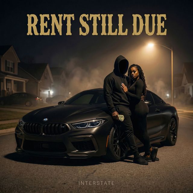 Interstate - 'Rent Still Due' [Ringtone]