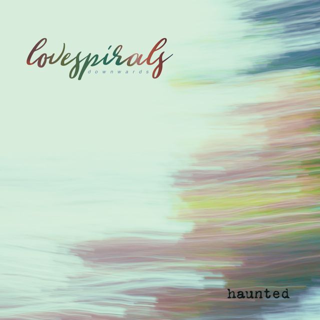 Love Spirals Downwards - 'Haunted' [Ringtone]