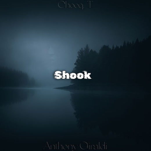 Chocq. T - 'Shook (feat. Anthony Giraldi)' [Ringtone]