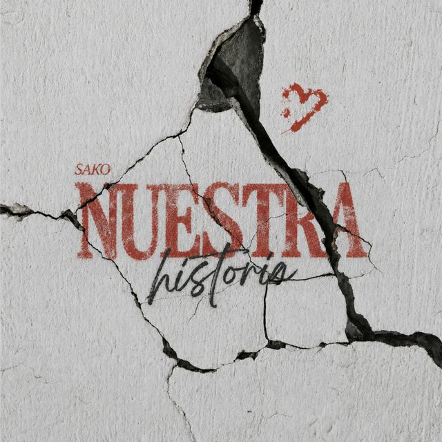 Sako - 'Nuestra Historia' [Ringtone]