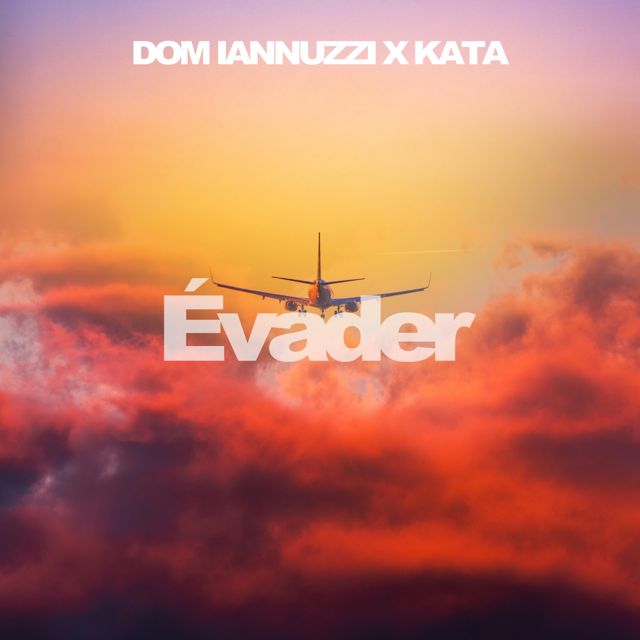 Dom Iannuzzi - 'Évader (feat. Kata)' [Ringtone]