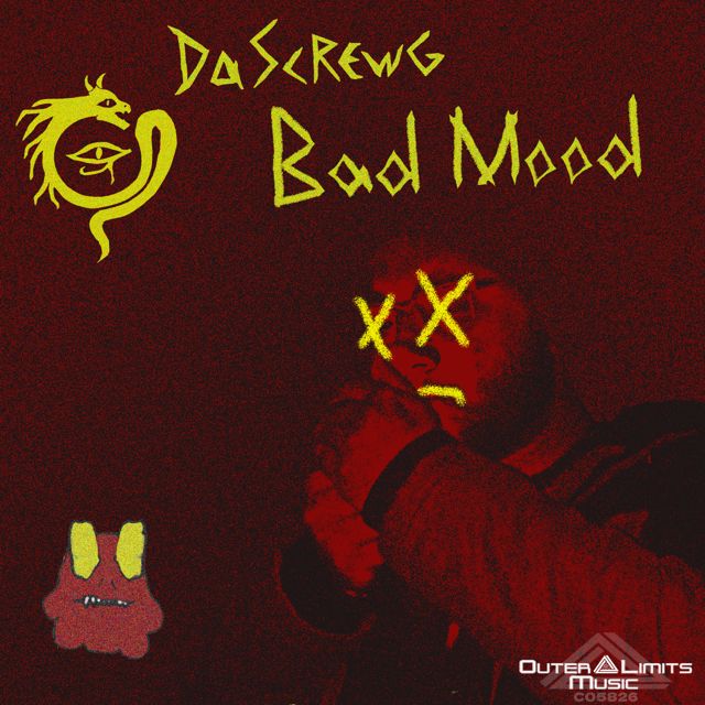 Da Screwg - 'Bad Mood' [Ringtone]