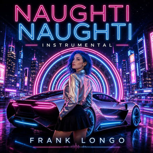 Frank Longo - 'Naughti Naughti' [Ringtone]