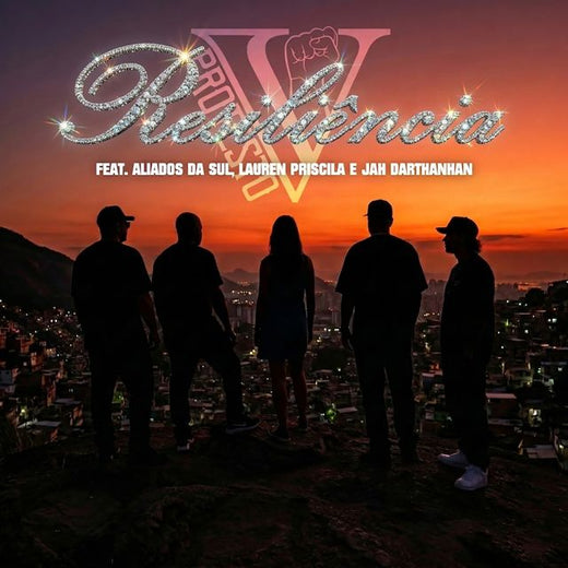 Protesto V - 'Resiliência (feat. Lauren Priscila & Aliados da Sul & Jah Dartanhan)' [Ringtone]