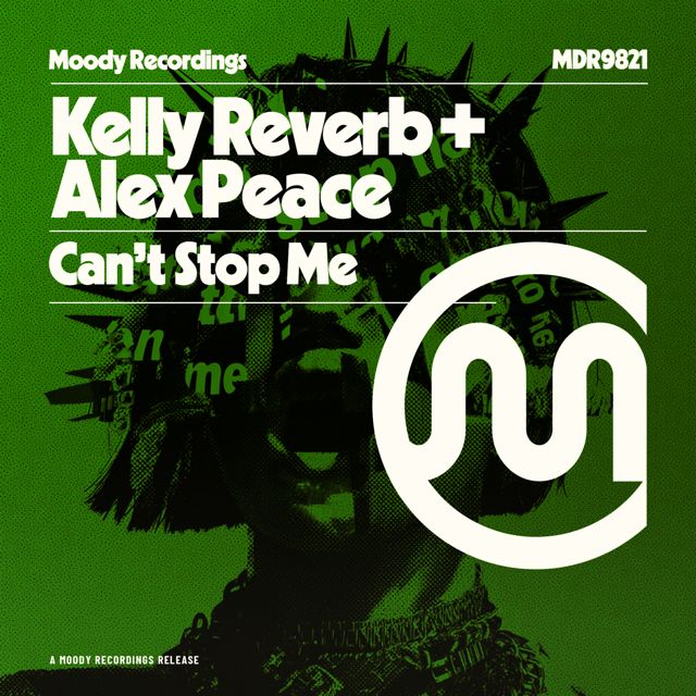 Kelly reverb - 'Can't Stop Me (feat. Alex Peace)' [Ringtone]