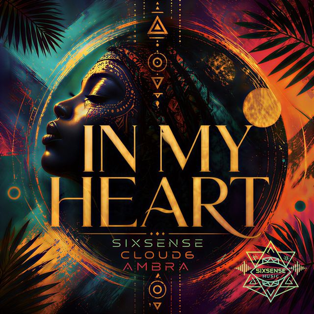 Sixsense - 'In My Heart (feat. Cloud6 & Ambra)' [Ringtone]