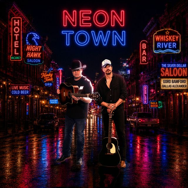 Gord Bamford - 'Neon Town (feat. Dallas Alexander)' [Ringtone]