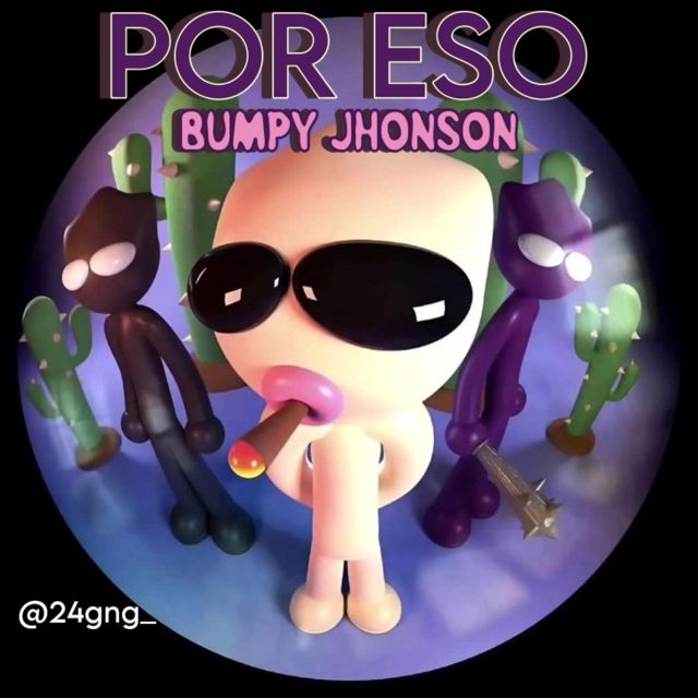 Bumpy Jhonson - 'POR ESO' [Ringtone]