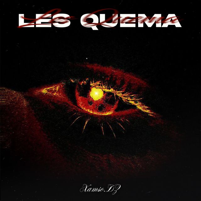 Xamso.dz - 'LES QUEMA' [Ringtone]
