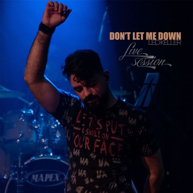 Leo Keller - 'Don't Let Me Down (Live Session)' [Ringtone]