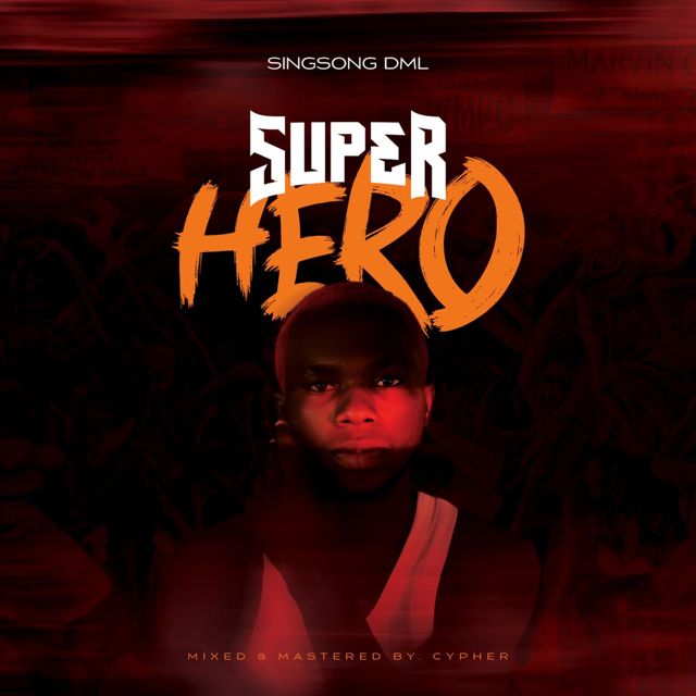 Singsong DML - 'Hero' [Ringtone]