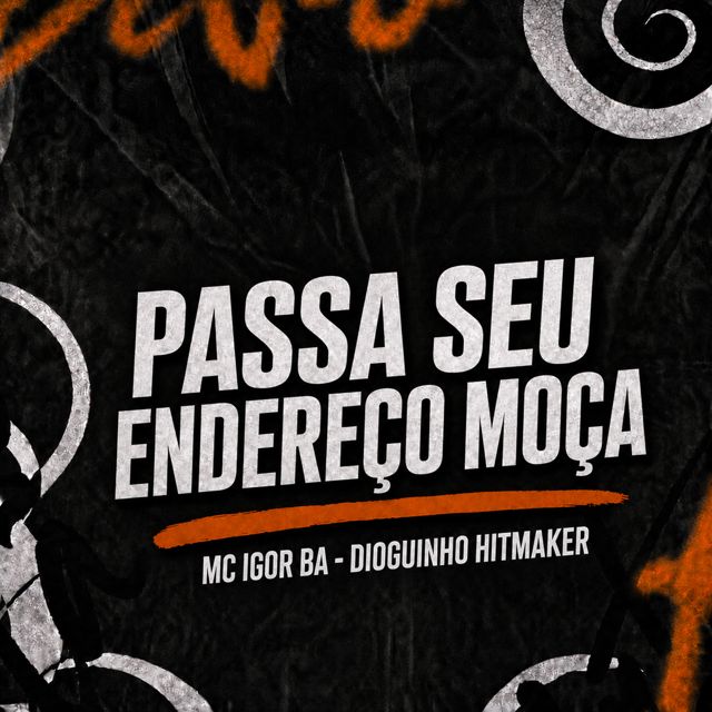 FDD Marcone - 'Passa seu Endereço Moça (feat. Dioguinho Hitmaker & MC IGOR BA)' [Ringtone]